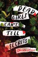 Dead Girls Can't Tell Secrets cover