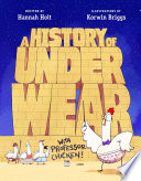 A History of Underwear with Professor Chicken cover