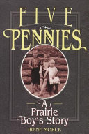 Five Pennies: A Prairie Boy's Story cover