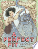 A Perfect Fit: How Lena "Lane" Bryant Changed the Shape of Fashion cover