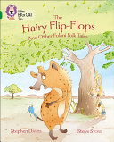 The Hairy Flip-Flops and Other Fulani Folk Tales cover