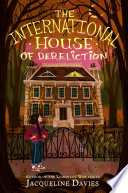 The International House of Dereliction cover