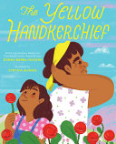 The Yellow Handkerchief: El Pañuelo Amarillo cover