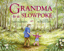 Grandma Is a Slowpoke cover