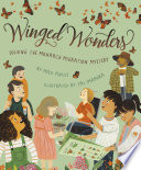 Winged Wonders: Solving the Monarch Migration Mystery cover