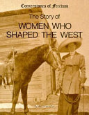 The Story of Women Who Shaped the West cover