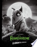 Frankenweenie: A Cinematic Storybook cover