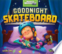 Goodnight Skateboard cover