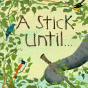 A Stick Until... cover