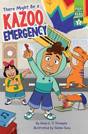 There Might Be a Kazoo Emergency cover