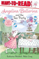 Angelina Ballerina and the Tea Party cover