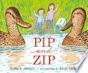 Pip and Zip cover