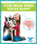 Your Brain When You're Happy cover