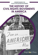 The History of Civil Rights Movements in America cover