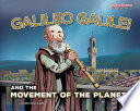 Galileo Galilei and the Movement of the Planets cover