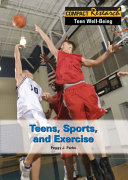 Teens, Sports, and Exercise cover