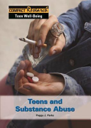 Teens and Substance Abuse cover