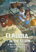 Claudia in the Storm: A Hurricane Katrina Survival Story cover
