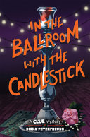 In the Ballroom with the Candlestick cover