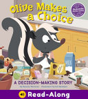 Olive Makes a Choice: A Decision-Making Story cover