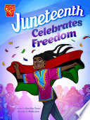 Juneteenth Celebrates Freedom cover
