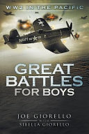 WW2 in the Pacific: Great Battles for Boys cover