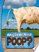 Why Do We Need Poop? cover