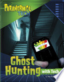 Ghost Hunting with Tech cover