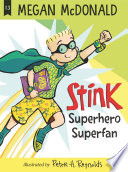Stink: Superhero Superfan cover
