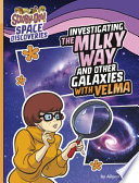 Investigating the Milky Way and Other Galaxies with Velma cover