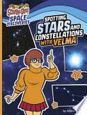 Spotting Stars and Constellations with Velma cover