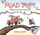 Road Trip! A Whiskers Hollow Adventure cover