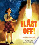 Blast Off! How Mary Sherman Morgan Fueled America into Space cover