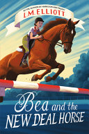 Bea and the New Deal Horse cover