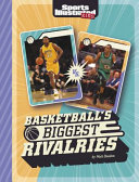 Basketball's Biggest Rivalries cover
