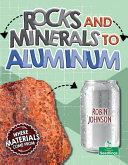 Rocks and Minerals to Aluminum cover