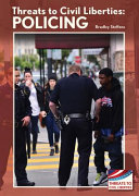 Threats to Civil Liberties: Policing cover