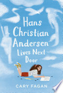 Hans Christian Andersen Lives Next Door cover