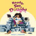 Ready, Set, Dough! cover