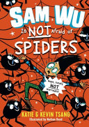 Sam Wu is NOT Afraid of Spiders cover