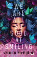 We Are All So Good at Smiling cover