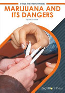 Marijuana and Its Dangers cover