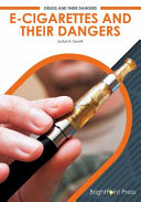 E-Cigarettes and Their Dangers cover
