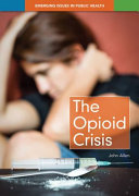 The Opioid Crisis cover