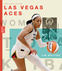 The Story of the Las Vegas Aces cover