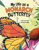 My Life as a Monarch Butterfly cover