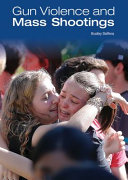 Gun Violence and Mass Shootings cover