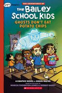 Ghosts Don't Eat Potato Chips cover