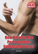 How Harmful Are Performance-Enhancing Drugs? cover