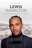 Lewis Hamilton: World Champion Race Car Driver cover